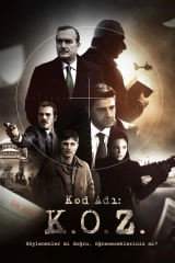 Kod Adı K.O.Z. Maskeler Düşüyor