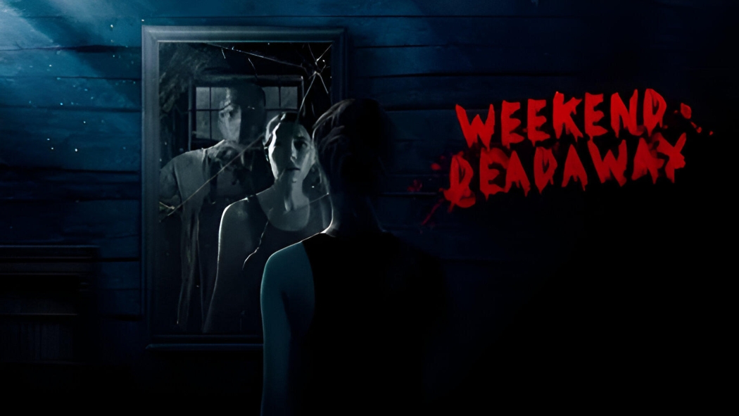 Weekend Deadaway izle